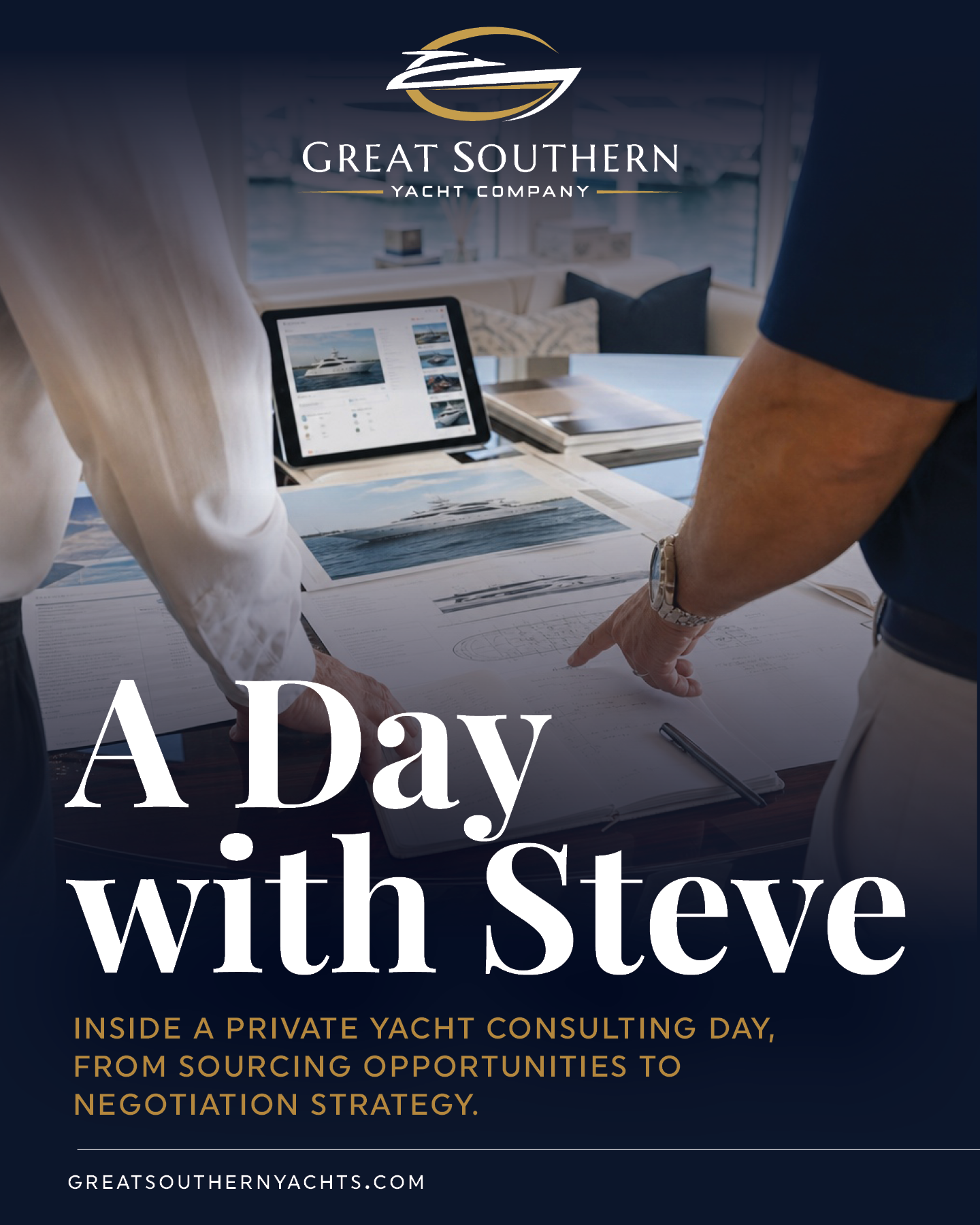 What a private yacht consulting day looks like with Steve Hall, from sourcing to negotiation strategy
