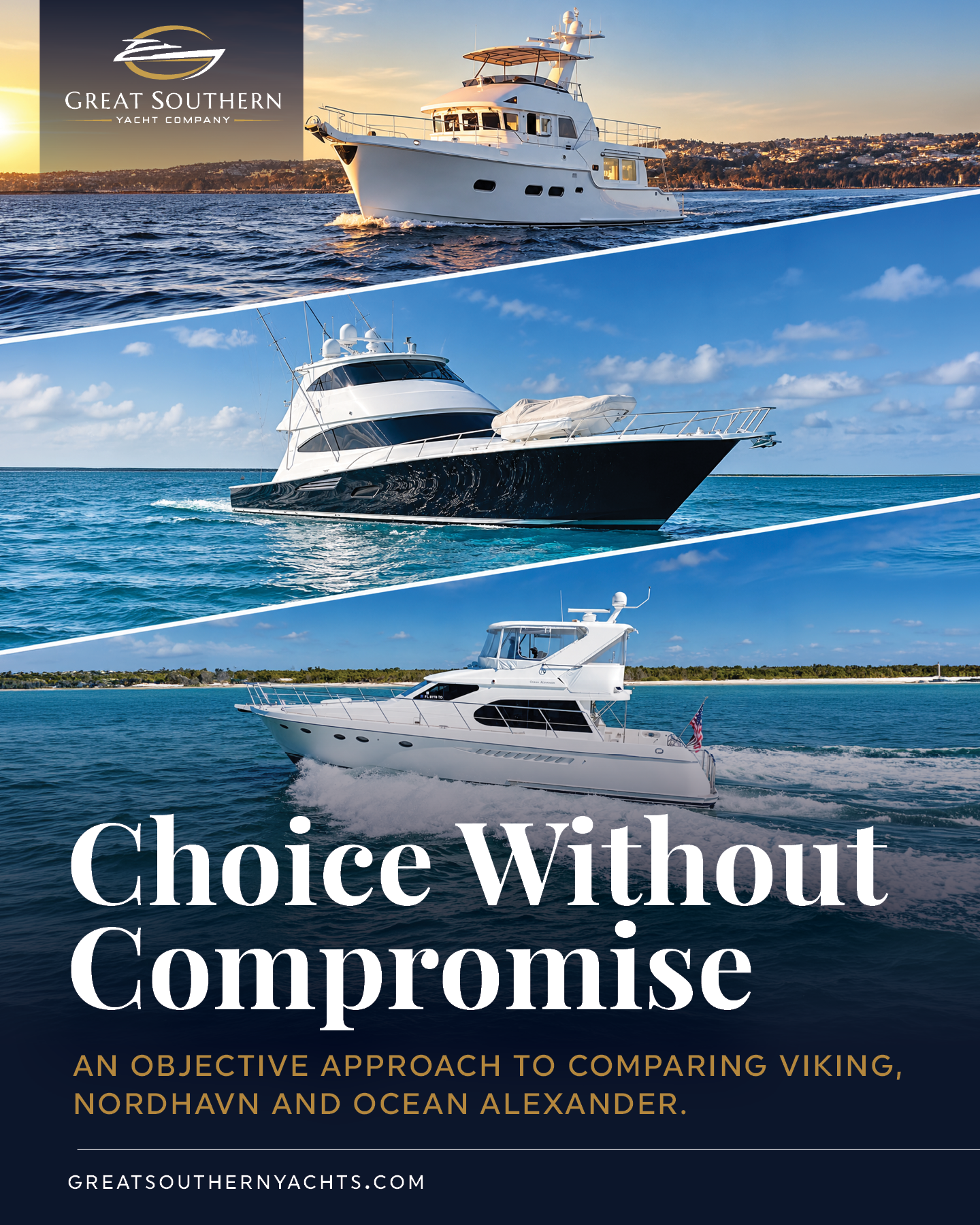 Brand-agnostic doesn’t mean indecisive; how our national search compares Viking, Nordhavn, and Ocean Alexander objectively