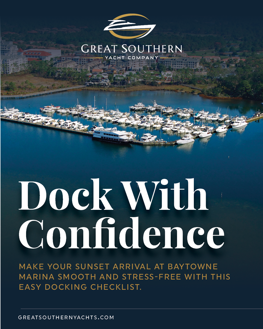 Imagine you’re docking at sunset in Baytowne Marina—here’s our calm checklist for stress-free arrivals