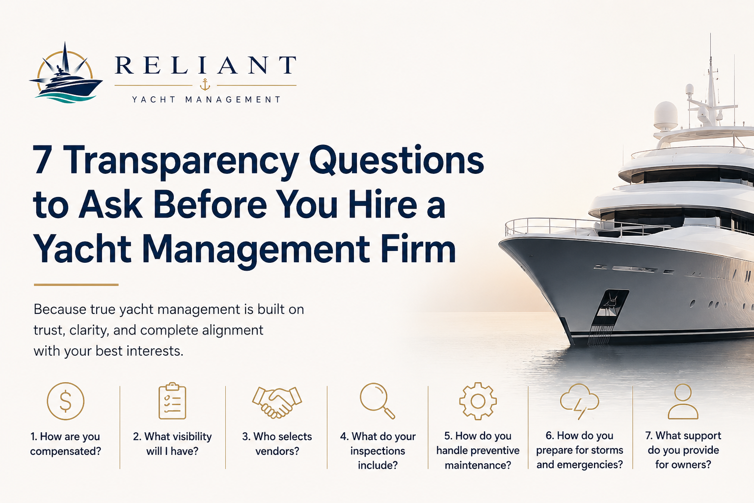 Before you hire a yacht management firm, ask these five transparency questions to confirm no hidden markups and true owner-first representation