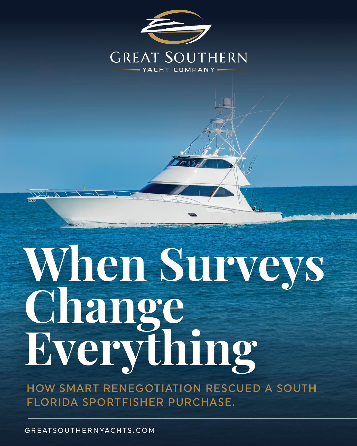 Case study: a South Florida sportfisher purchase rescued after a failed survey and renegotiation